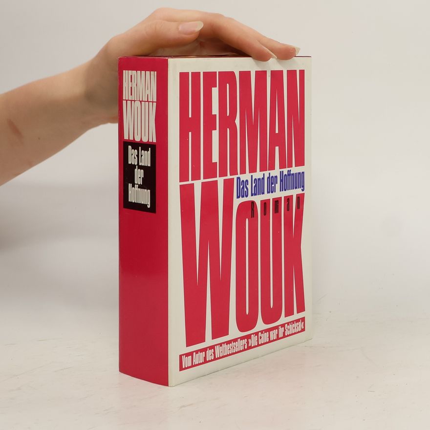 Herman Wouk Das Land der Hoffnung