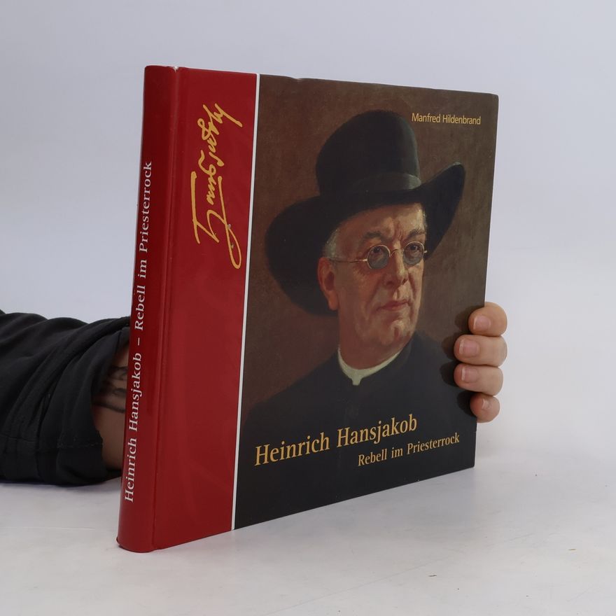 Manfred Hildenbrand Heinrich Hansjakob