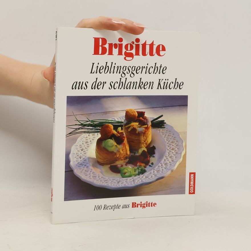 Barbara Rias-Bucher Lieblingsgerichte aus der schlanken Küche