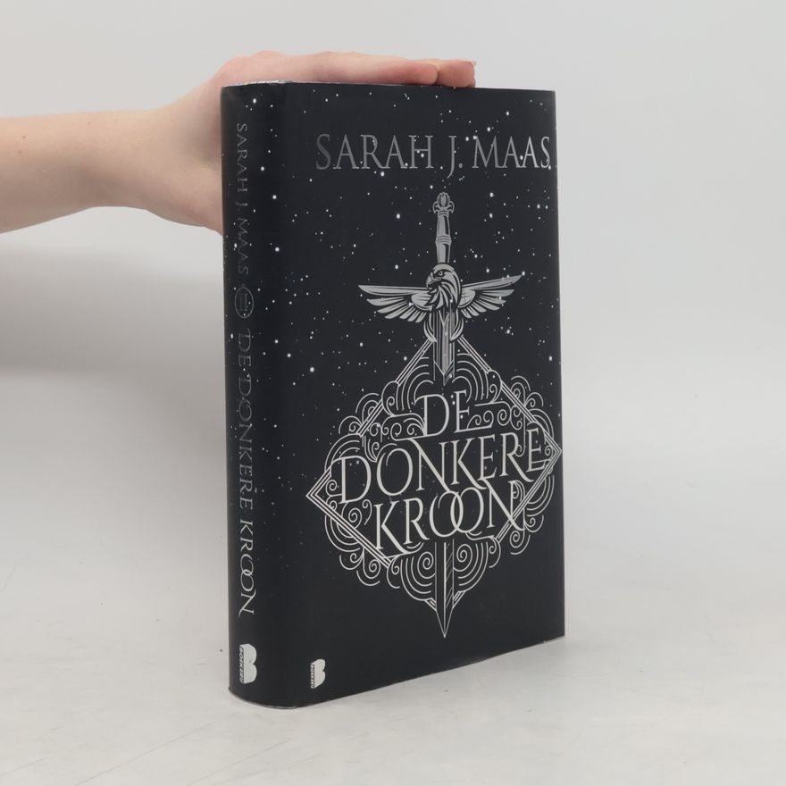 Sarah J. Maas De Donkere Kroon