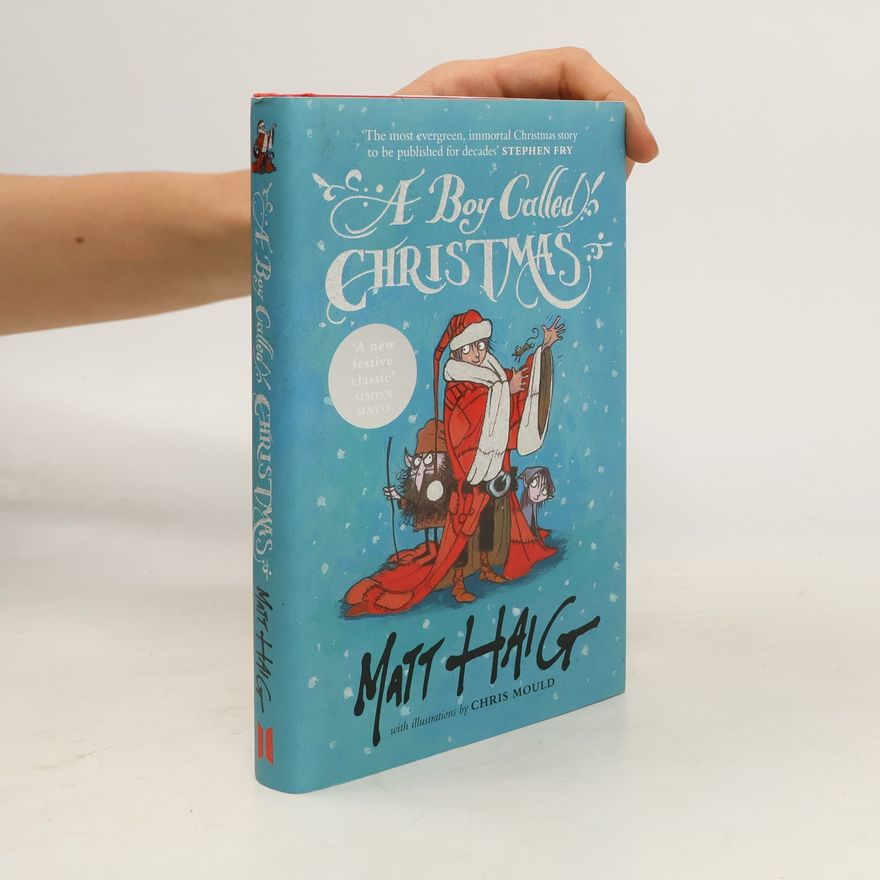 Matt Haig A Boy Called Christmas