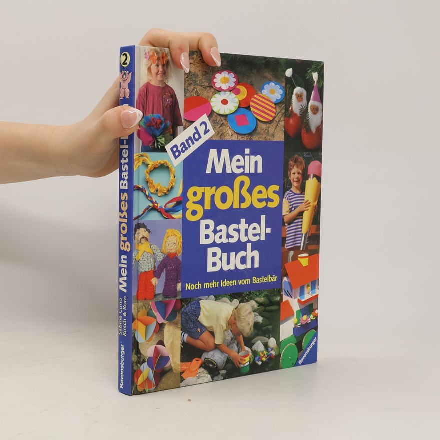 Sabine Cuno Mein großes Bastel-Buch