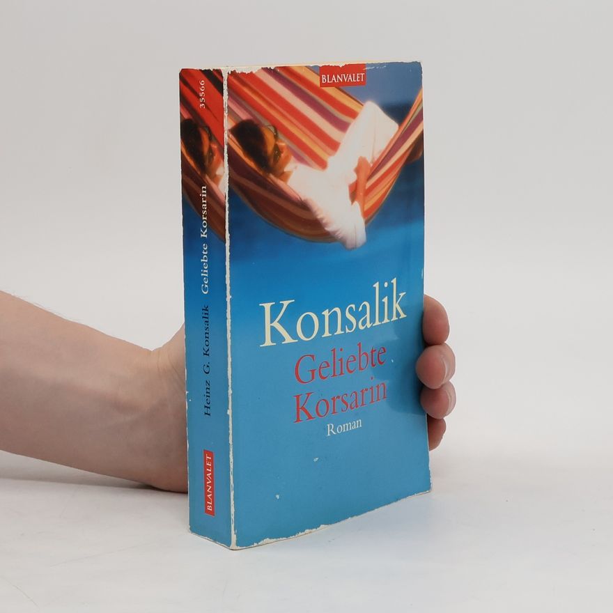 Heinz Günther Konsalik Geliebte Korsarin