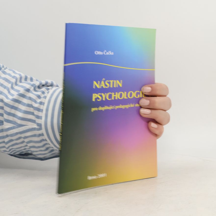 Otto Čačka Nástin psychologie. I, Pro doplňující pedagogické studium