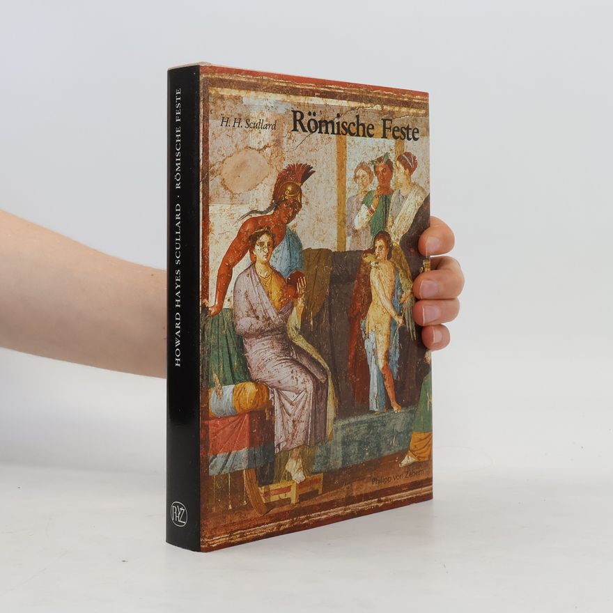 Howard H Scullard Römische Feste