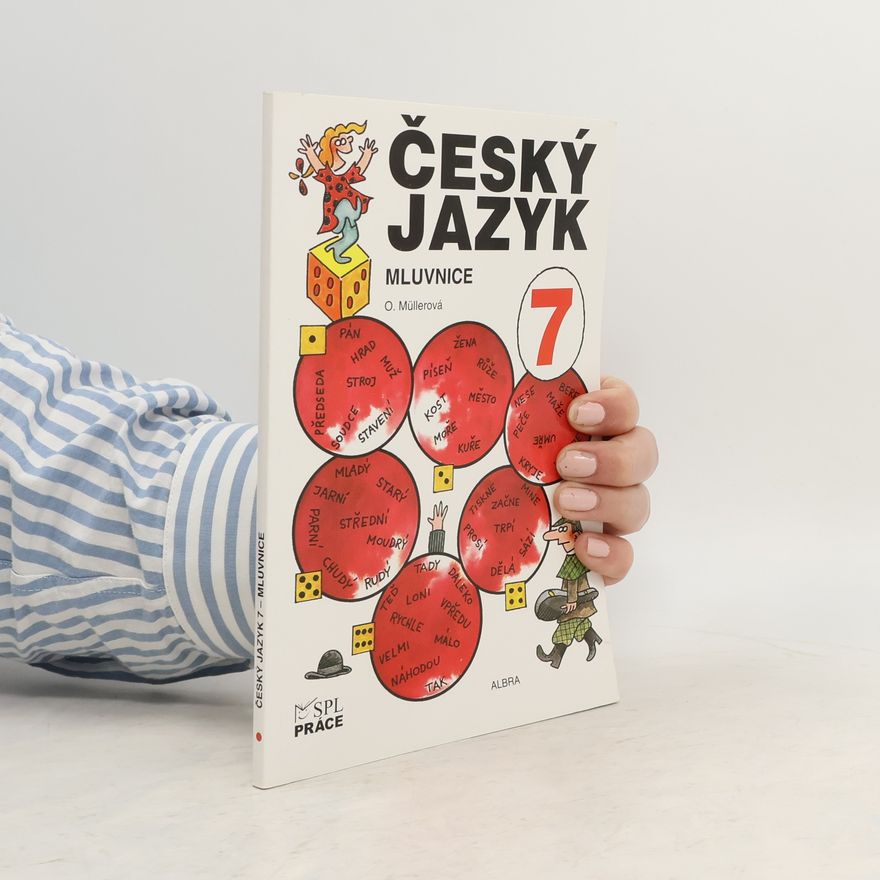 Olga Müllerová Český jazyk pro 7. ročník - Mluvnice