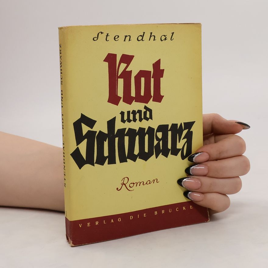 Stendhal Rot und Schwarz
