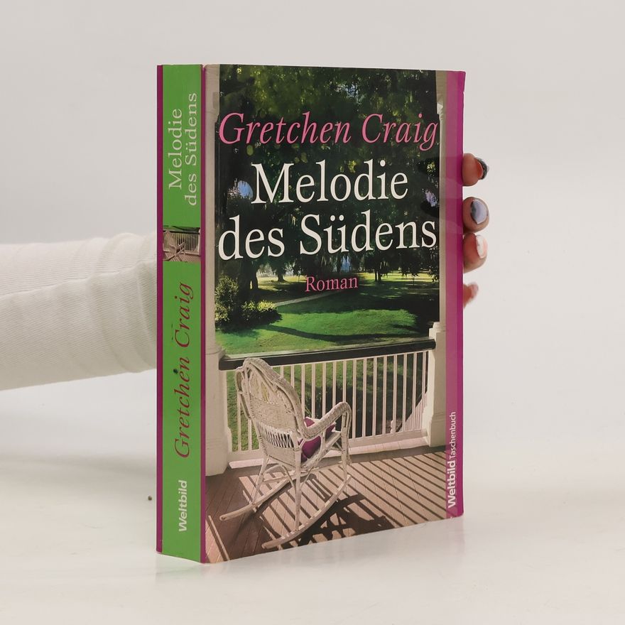 Gretchen Craig Melodie des Südens