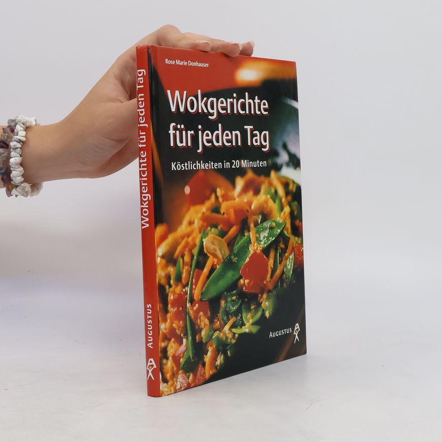 Rose Marie Donhauser Wokgerichte für jeden Tag
