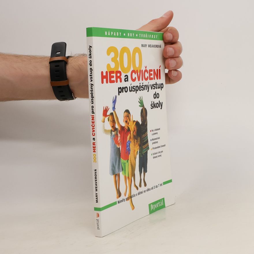 Mary Weaver 300 her a cvičení pro úspěšný vstup do školy