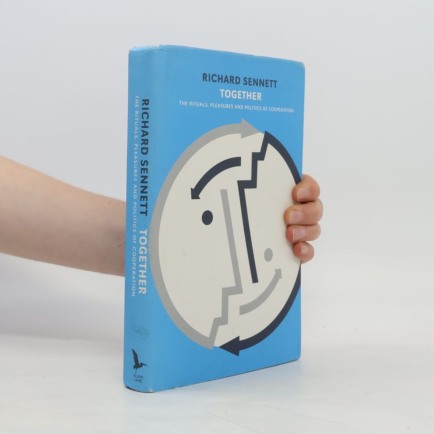 Richard Sennett Together