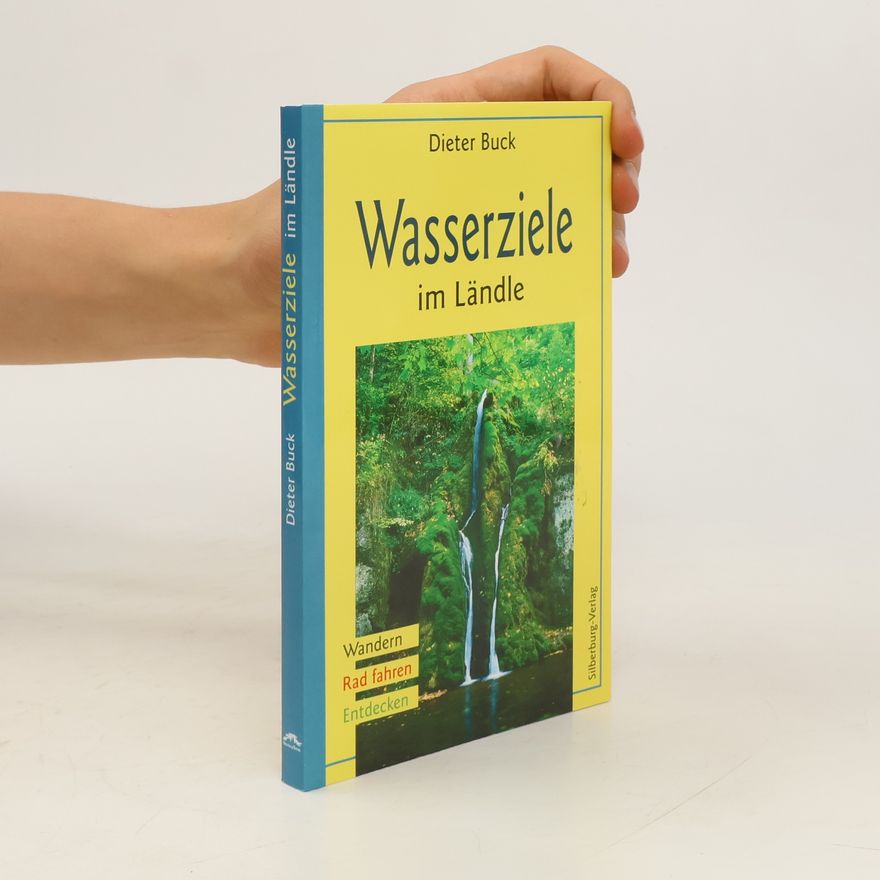 Buck Dieter Wasserziele im Ländle