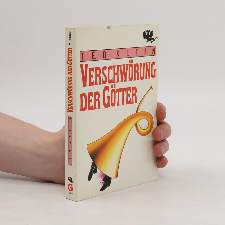 Theodore E. D. Klein Verschwörung der Götter