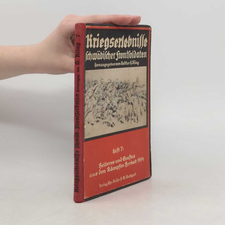 Autorenkollektiv Kriegserlebnisse schwäbischer frontsoldaten 7