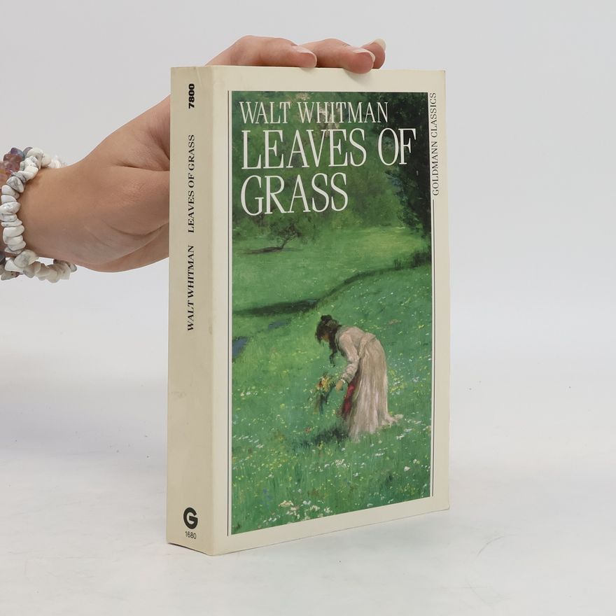 Walt Whitman Leaves of Grass