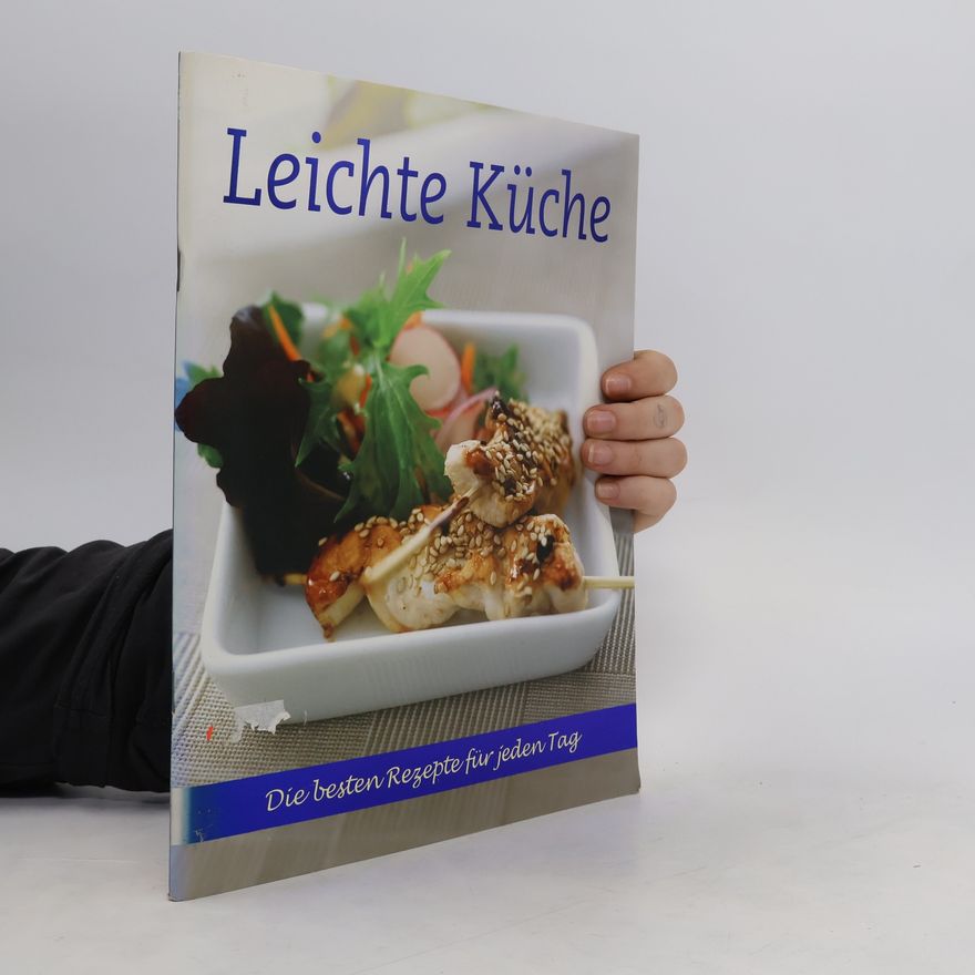 Kolektiv autorů Leichte Küche. Die besten Rezepte für jeden Tag