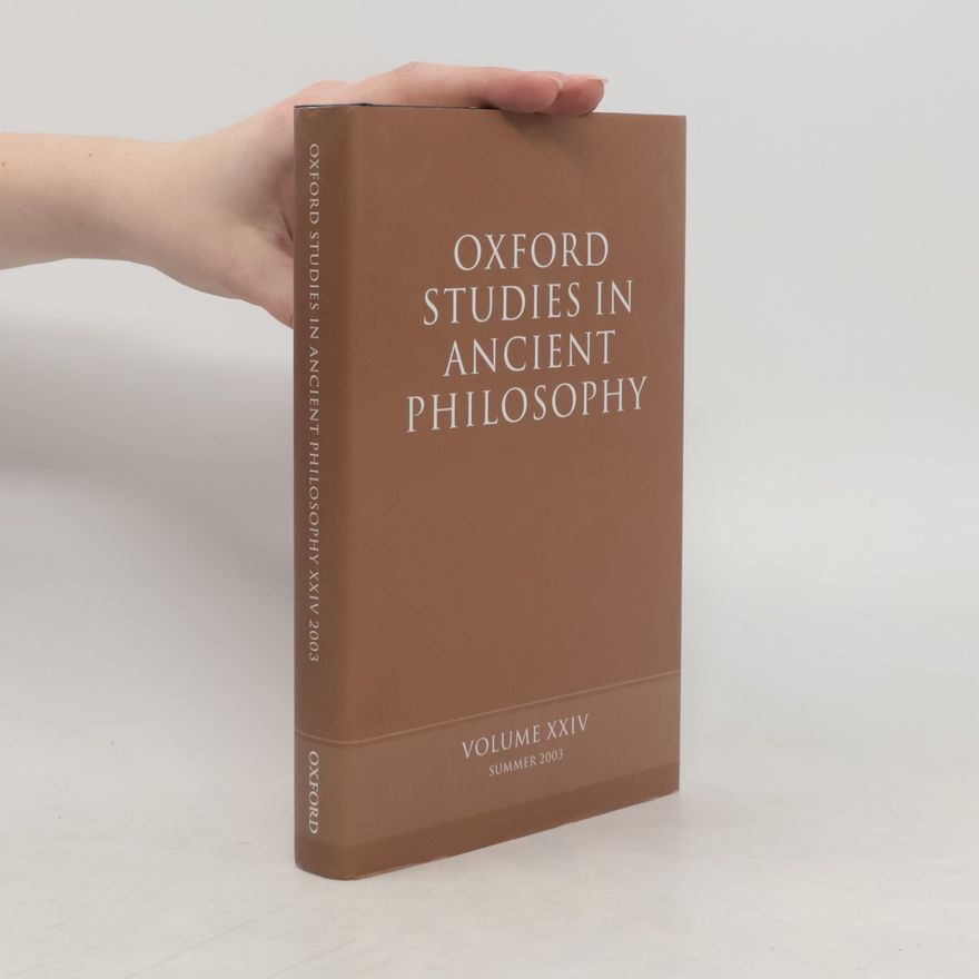 David Sedley Oxford Studies in Ancient Philosophy. Volume XXIV.