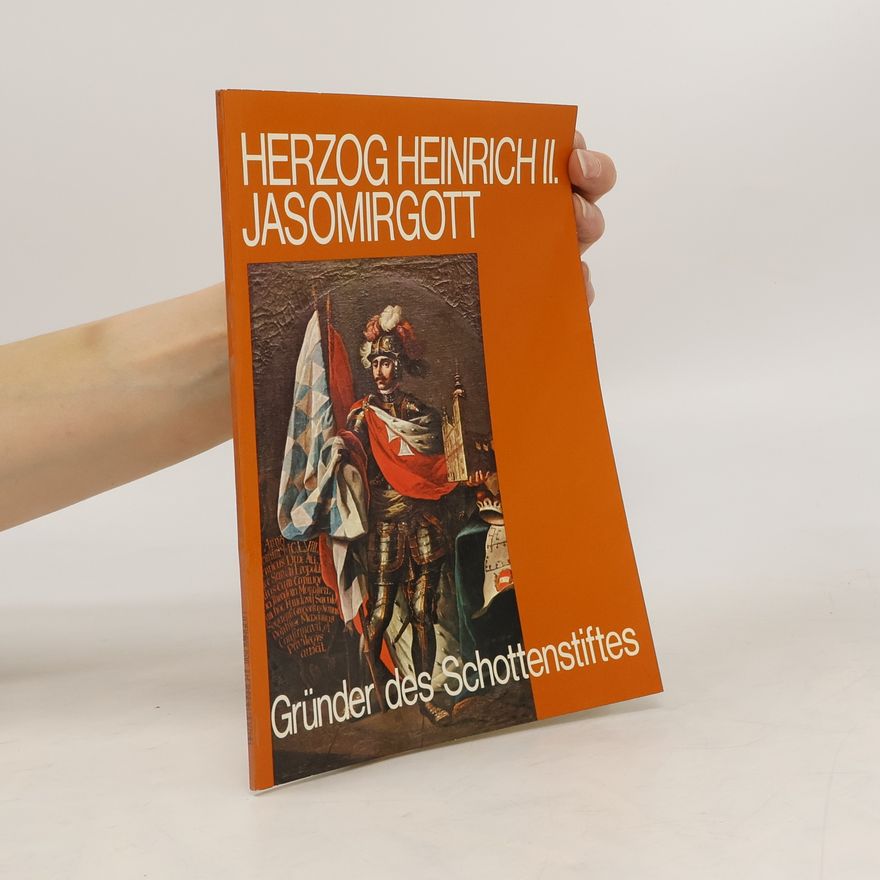 Helmut Hanko Heinrich II. Jasomirgott