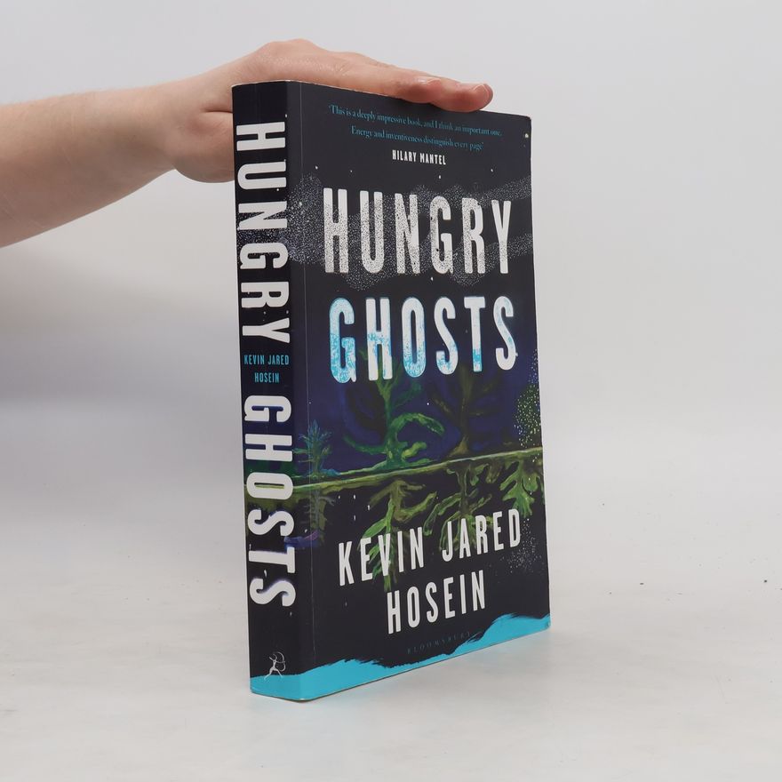 Kevin Jared Hosein Hungry Ghosts