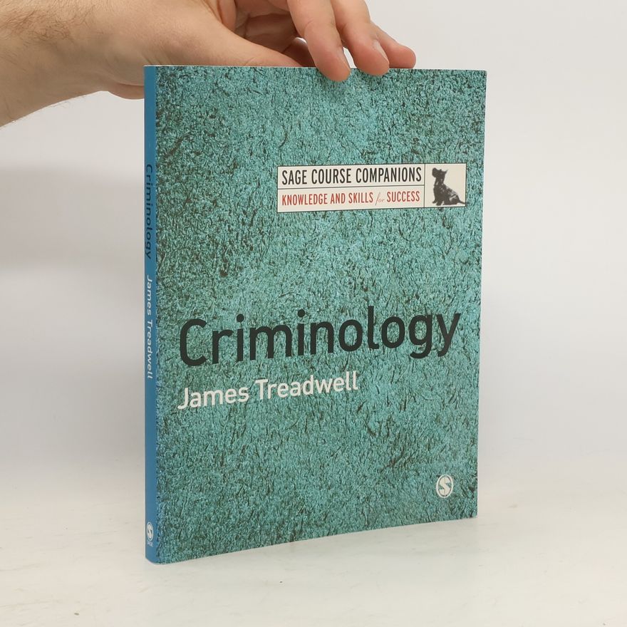 James Treadwell Criminology
