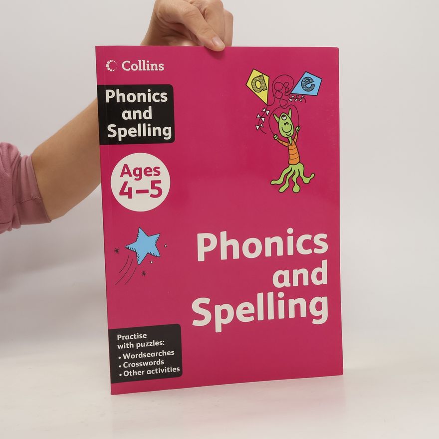 Various authors Phonics and Spelling
