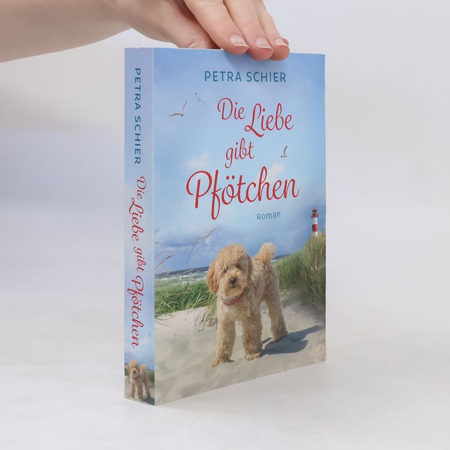 Petra Schier Die Liebe gibt Pfötchen
