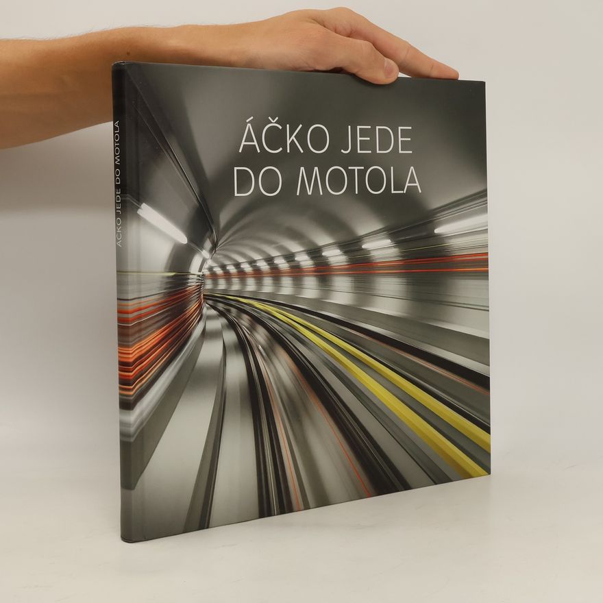 Kolektív autorov Áčko jede do Motola