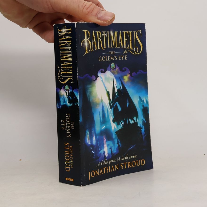 Jonathan Stroud Bartimaeus. The Golem's Eye