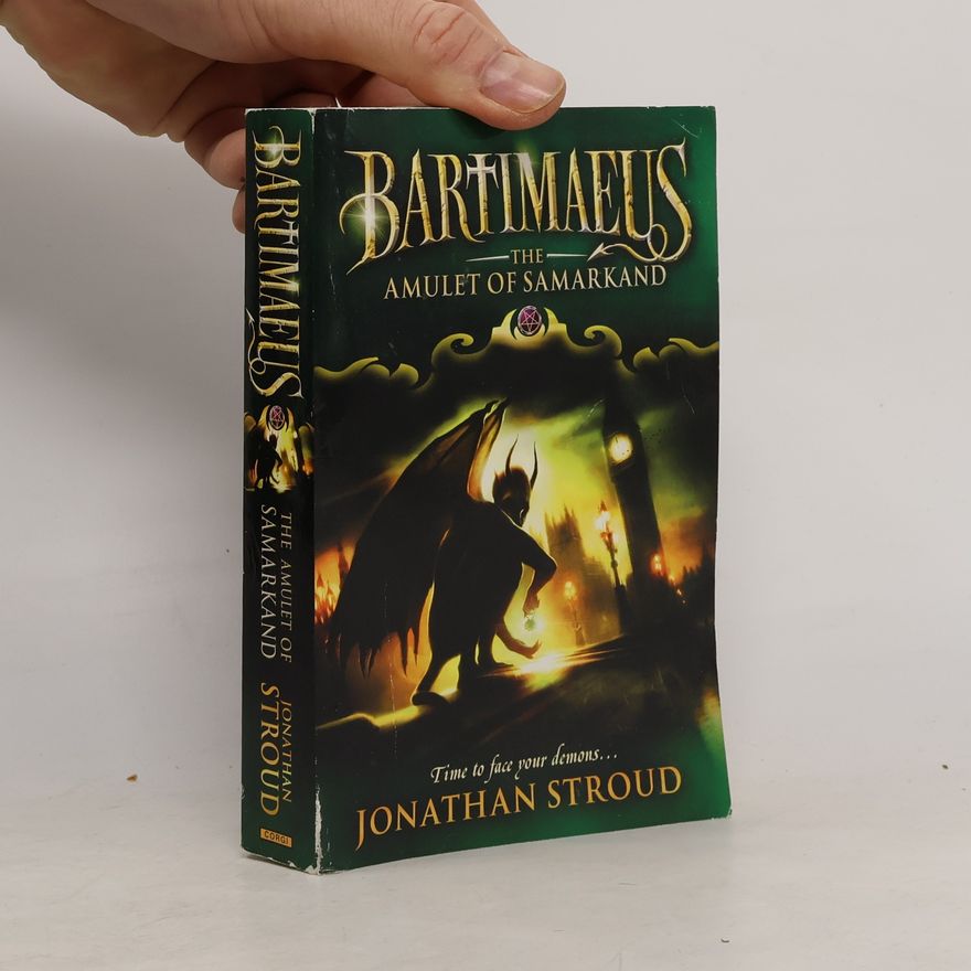 Jonathan Stroud Bartimaeus. The Amulet of Samarkand