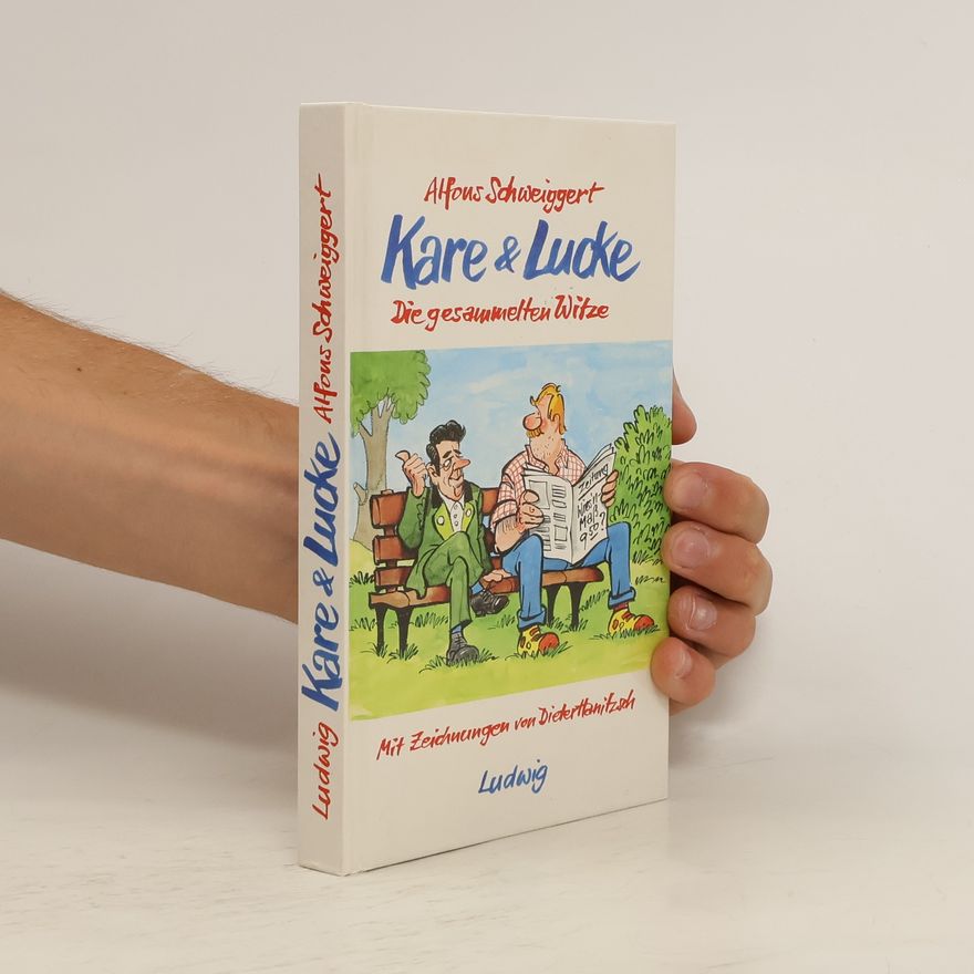 Alfons Schweiggert Kare & Lucke