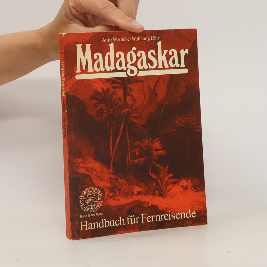 Anne Wodtcke Madagaskar, Seychellen, Mauritius, La Réunion [LaRéunion]