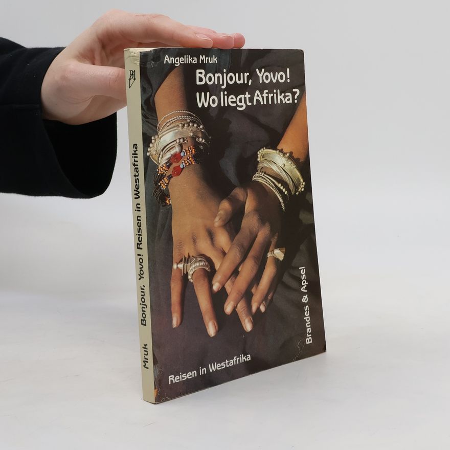 Angelika Mruk-Badiane Bonjour, Yovo! Wo liegt Afrika?