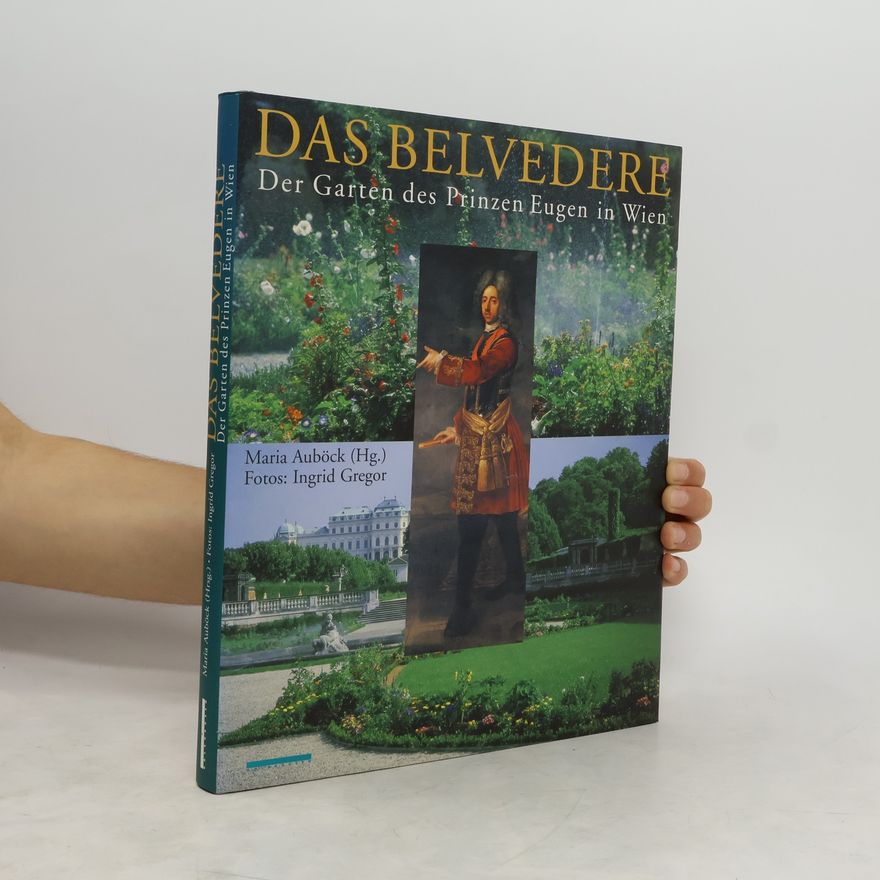 Maria Auböck Das Belvedere