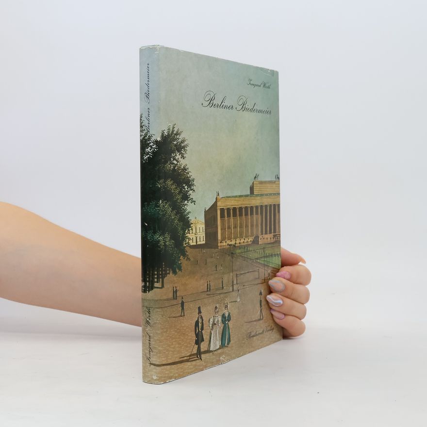 Irmgard Wirth Berliner Biedermeier