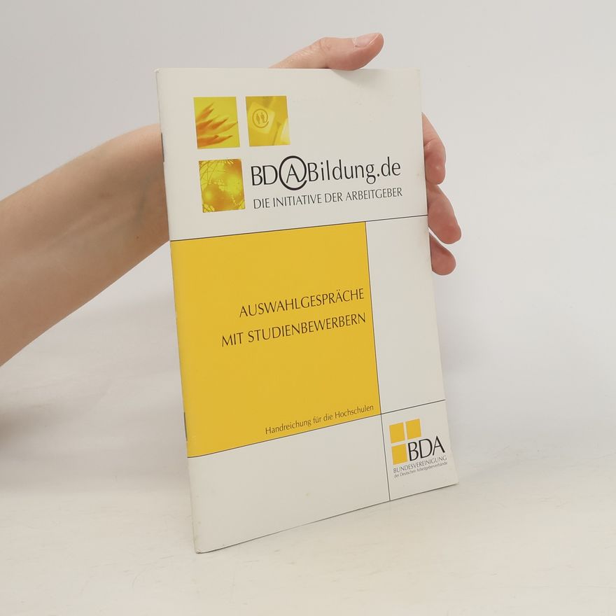 Autorenkollektiv Auswahlgespräche mit Studienbewerbern