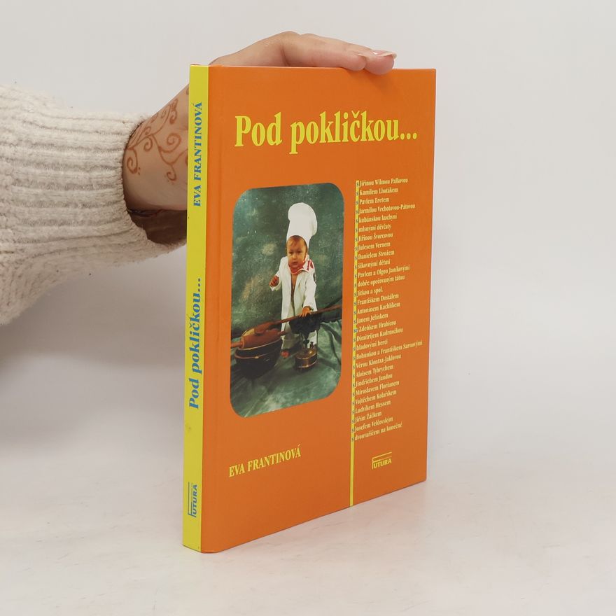 Eva Frantinová Pod pokličkou s...