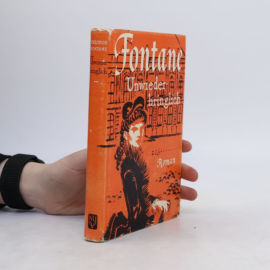 Theodor Fontane Unwiederbringlich