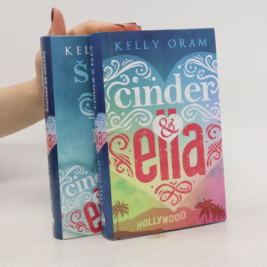 Kelly Oram Cinder & Ella 1-2