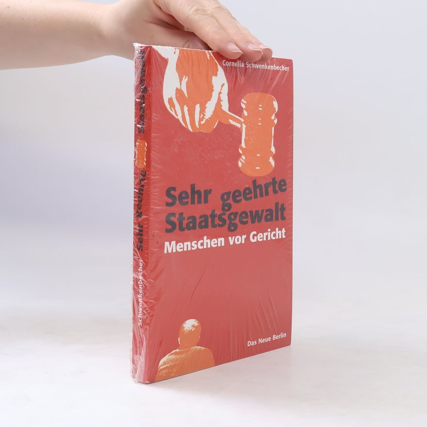 Cornelia Schwenkenbecher Sehr geehrte Staatsgewalt