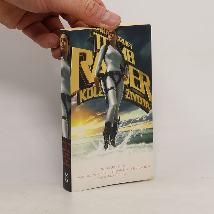 Dave Stern Lara Croft: Tomb Raider. Kolébka života