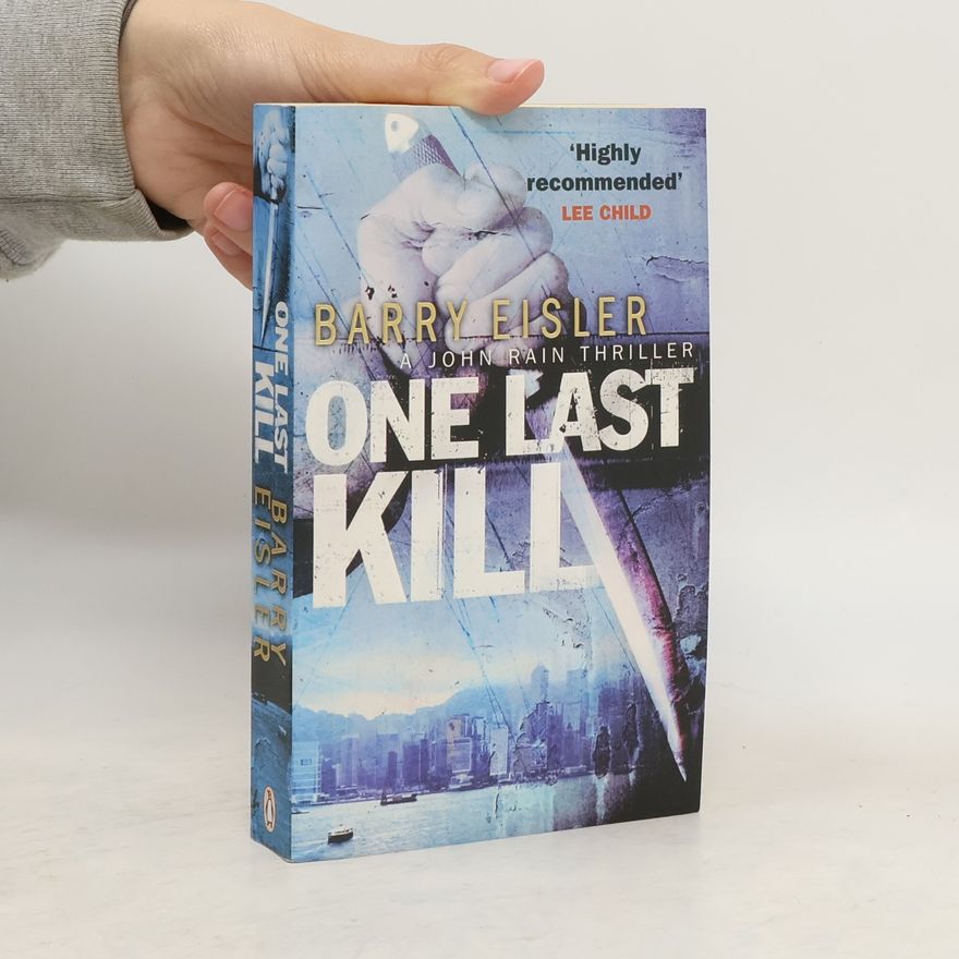 Barry Eisler One Last Kill