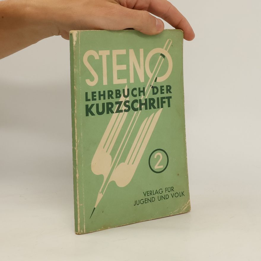 Collectif d'auteurs Steno : Lehrbuch der Kurzschrift 2