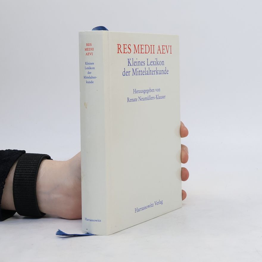 Renate Neumüllers-Klauser Res medii aevi