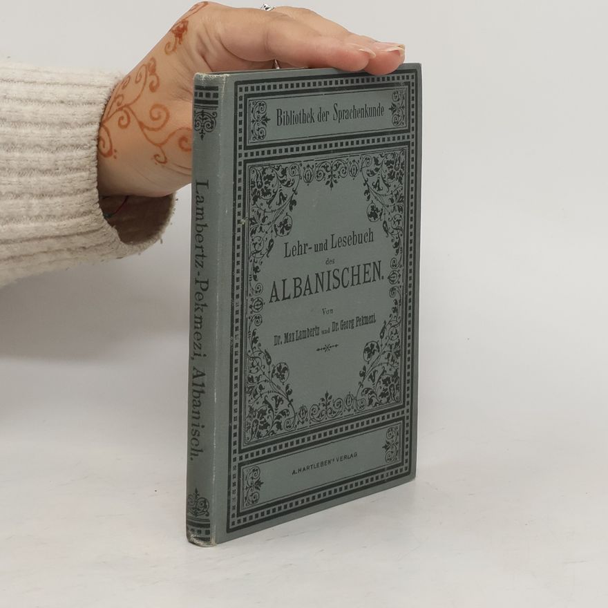 Georg Pekmezi Lehr- und Lesebuch des Albanischen
