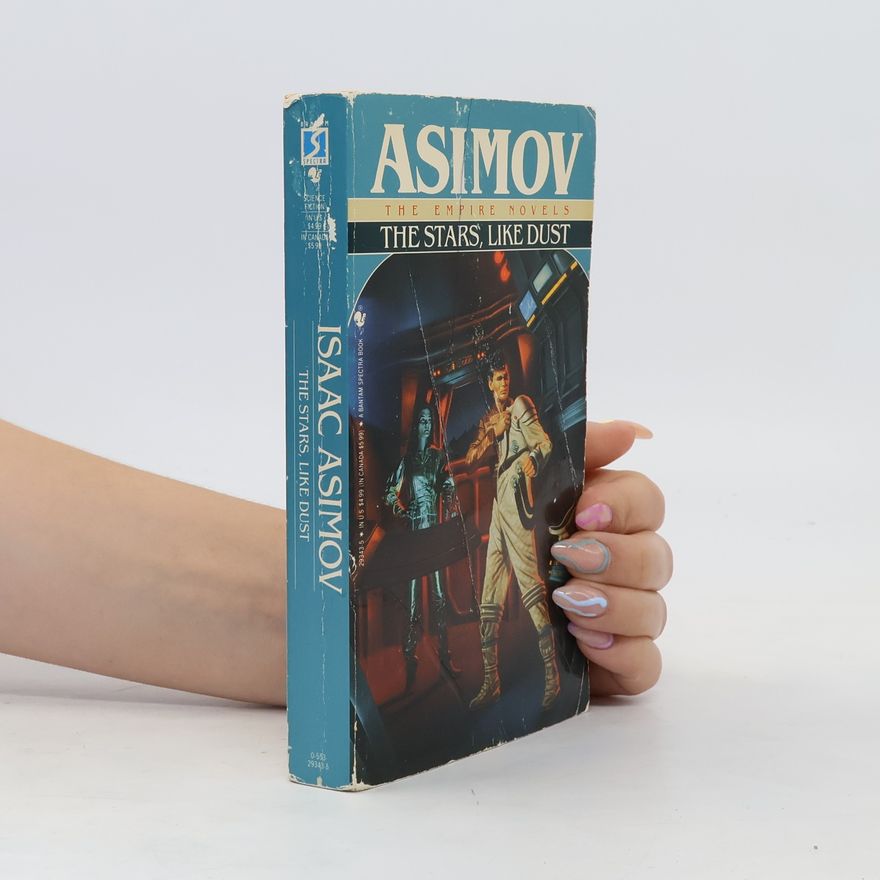 Isaac Asimov The Stars, Like Dust