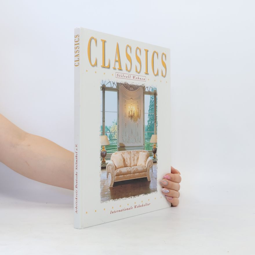 Kolektiv autorů Classics. Stilvoll wohnen