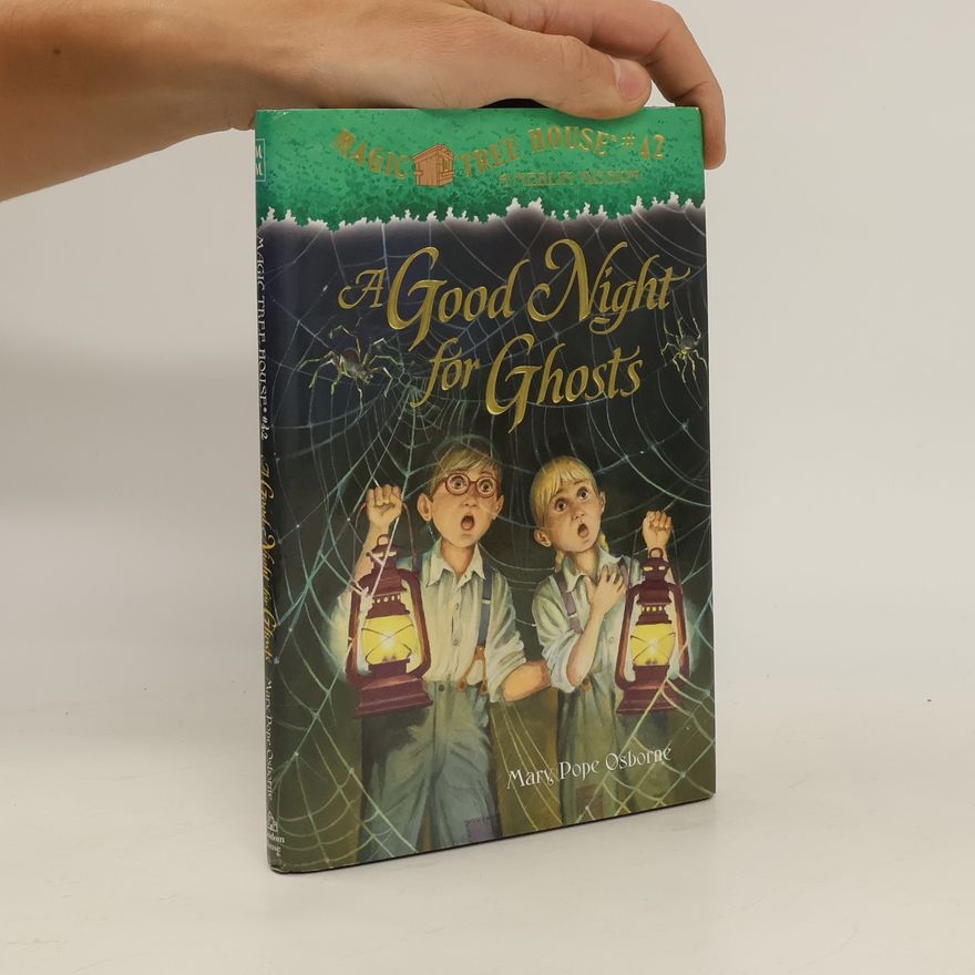 Mary Pope Osborne A Good Night for Ghosts