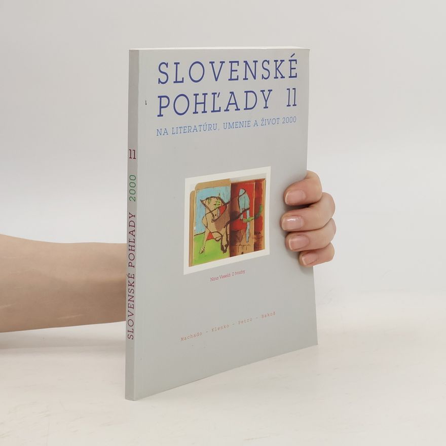 Kolektiv autorů Slovenské pohl’ady 11