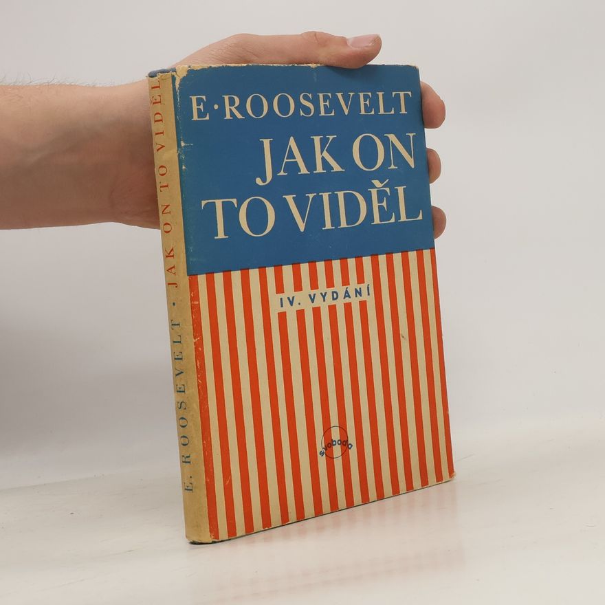 Elliott Roosevelt Jak to on viděl