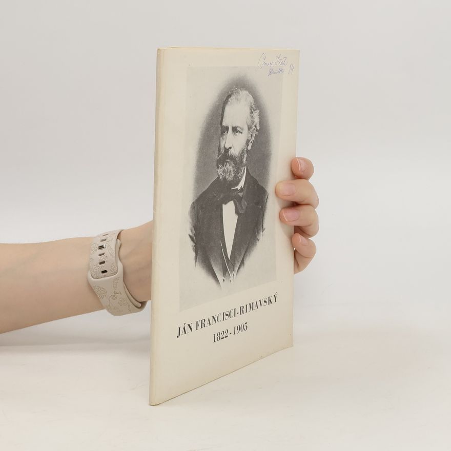 Autorenkollektiv Ján Francisci-Rimavský 1822-1905